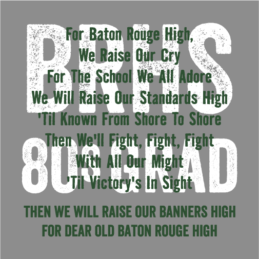 Baton Rouge High School 80s Shirt Fundraiser shirt design - zoomed