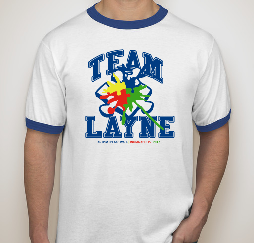 Support Team Layne for the Autism Speaks Walk in Indianapolis Fundraiser - unisex shirt design - front