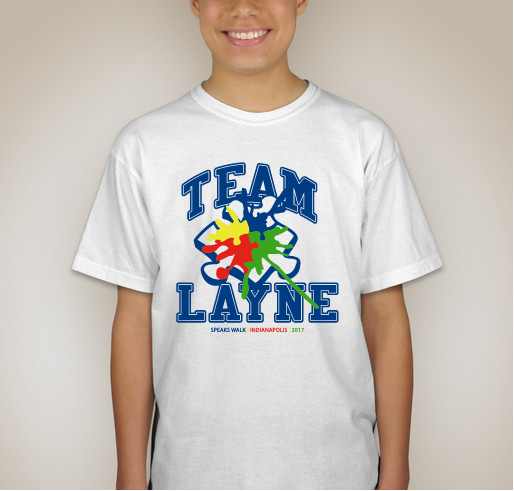 Support Team Layne for the Autism Speaks Walk in Indianapolis Fundraiser - unisex shirt design - front