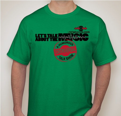 Let's Talk About The Music - T-Shirt Fundrasier Fundraiser - unisex shirt design - front