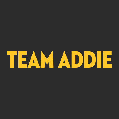 Team Addie- Infant Shirts shirt design - zoomed