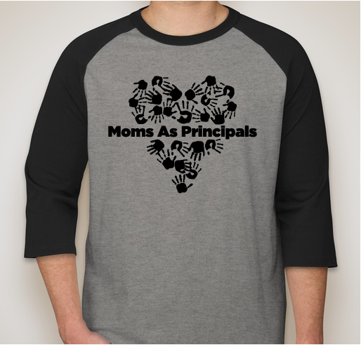 Moms As Principals Fundraiser - unisex shirt design - front