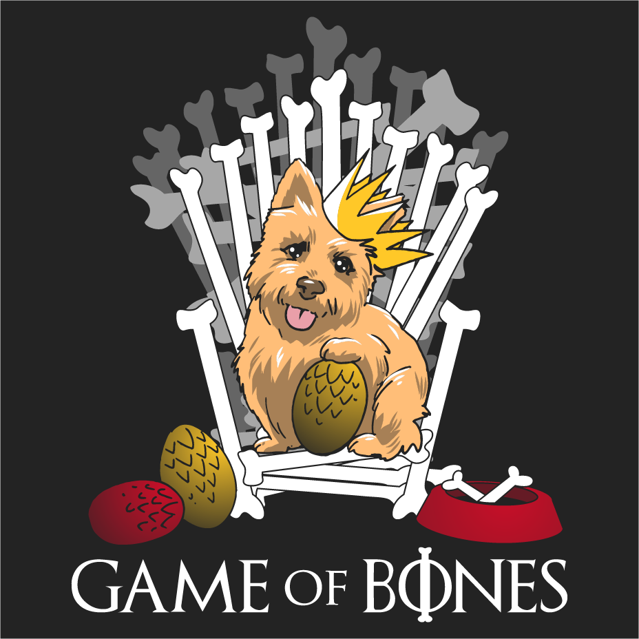 Cairn Terrier Game of Bones Fundraiser! shirt design - zoomed
