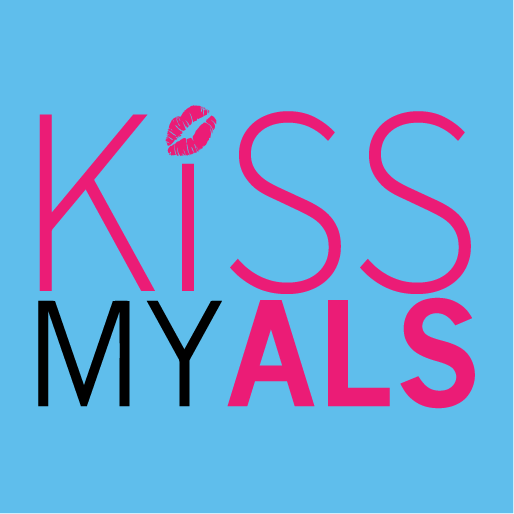Donate and/or purchase Kiss My ALS t-shirts shirt design - zoomed