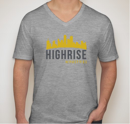 HighRise Ministries Foundation Fundraiser Fundraiser - unisex shirt design - front