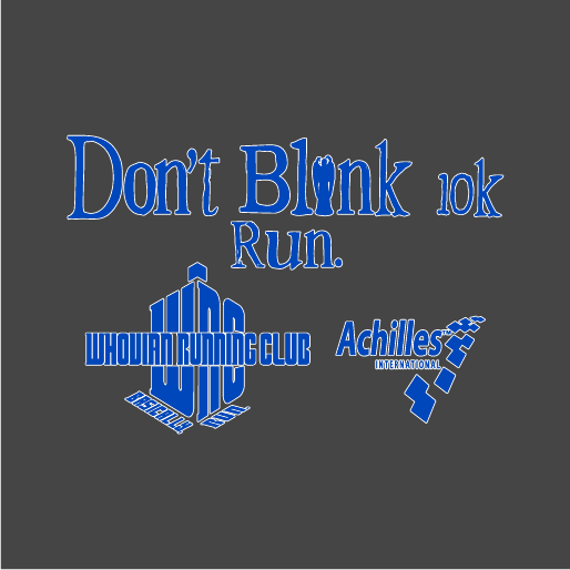 Don't Blink 10K shirt design - zoomed