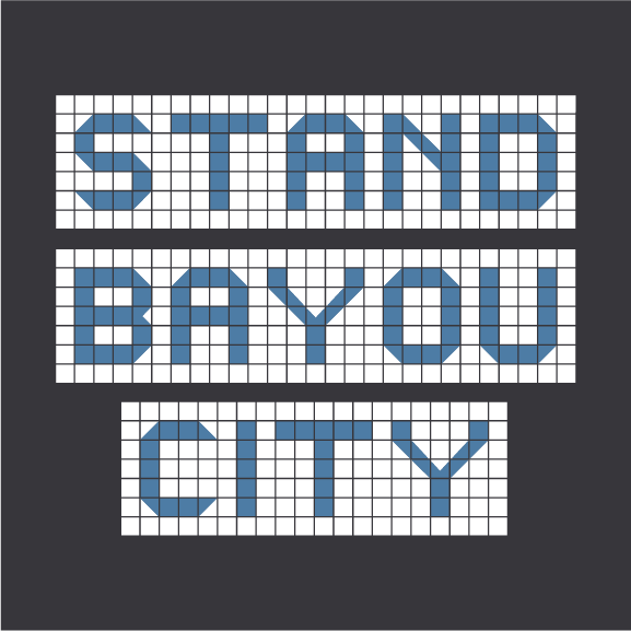 STAND BAYOU CITY shirt design - zoomed
