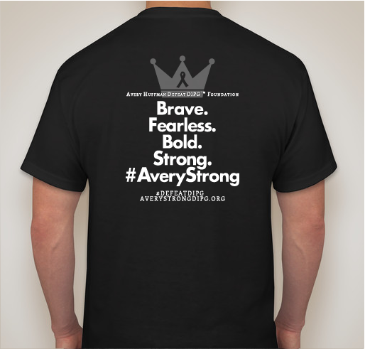 #AveryStrong for Avery Huffman Defeat DIPG Foundation Fundraiser - unisex shirt design - back
