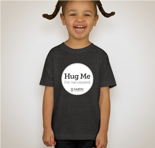 Hug Me, I'm Vaccinated - Toddlers & Infants Fundraiser - unisex shirt design - front