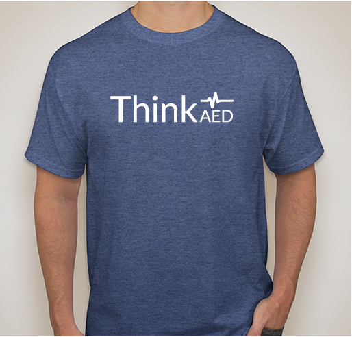 Think AED Initiative Fundraiser - unisex shirt design - front