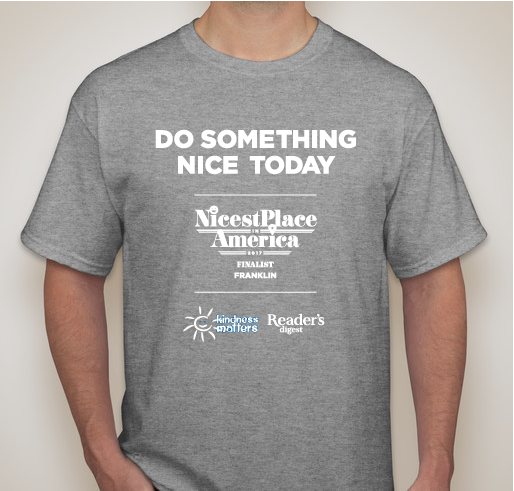 Nicest Place in America - Franklin Fundraiser - unisex shirt design - small