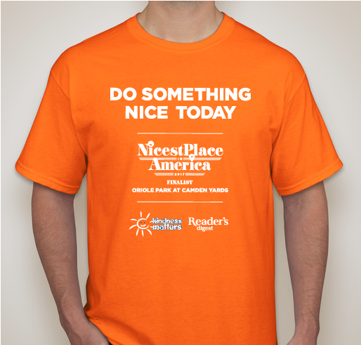 Nicest Place in America - Oriole Park at Camden Yards Fundraiser - unisex shirt design - front
