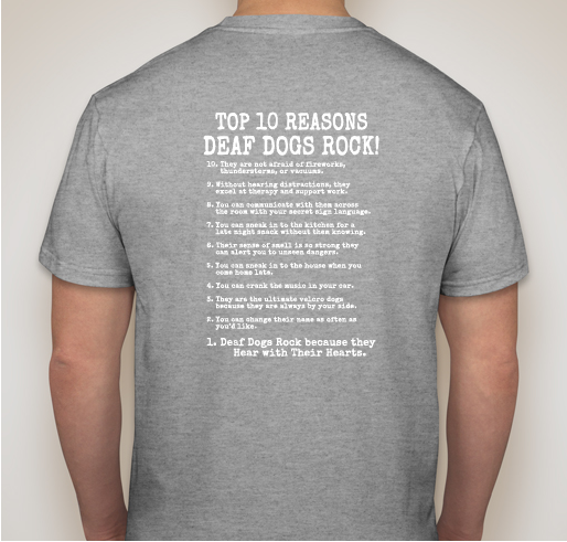 Celebrate International Deaf Dogs Rock Day - Support Deaf Dogs Rock and Get a Great T-shirt. Fundraiser - unisex shirt design - back