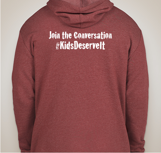 Kids Deserve It! - Hoodies Fundraiser - unisex shirt design - back