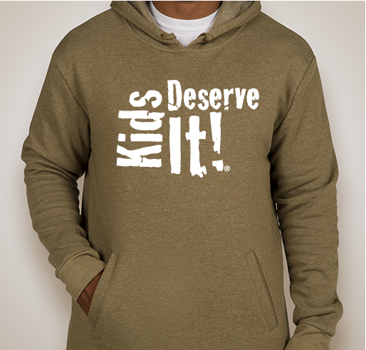 Kids Deserve It! - Hoodies Fundraiser - unisex shirt design - front