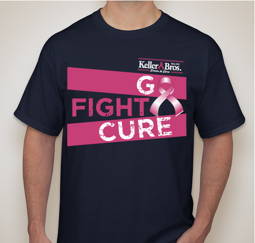 Keller Bros. | Go. Fight. Cure. Fundraiser - unisex shirt design - front