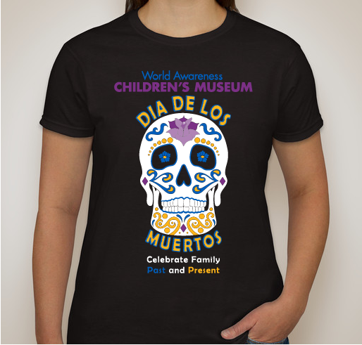 Celebrate Dia de los Muertos in style! Fundraiser - unisex shirt design - front