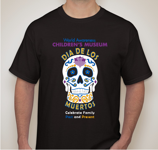 Celebrate Dia de los Muertos in style! Fundraiser - unisex shirt design - front