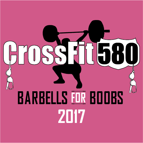 CrossFit 580 Barbells for Boobs Fundraiser shirt design - zoomed
