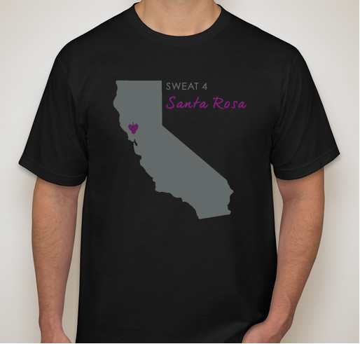 Sweat 4 Santa Rosa Fundraiser - unisex shirt design - front