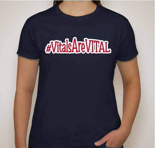 #VitalsAreVITAL Fundraiser - unisex shirt design - front