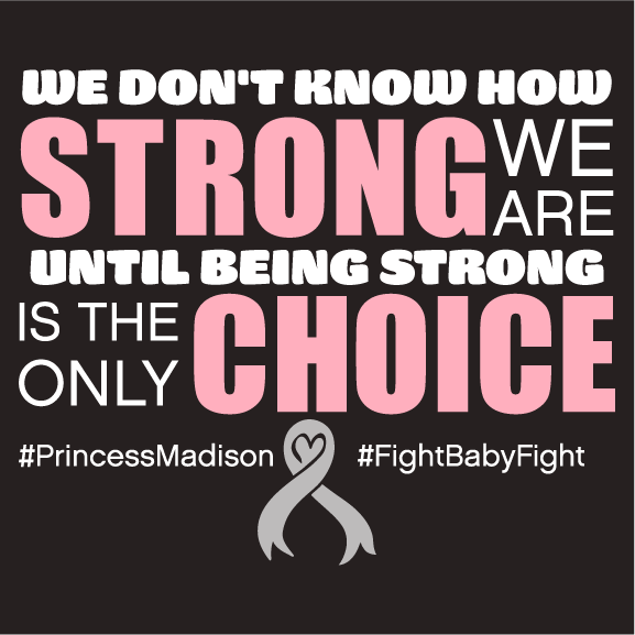 Support Princess Madison as we Fight against Pediatric Cancer shirt design - zoomed