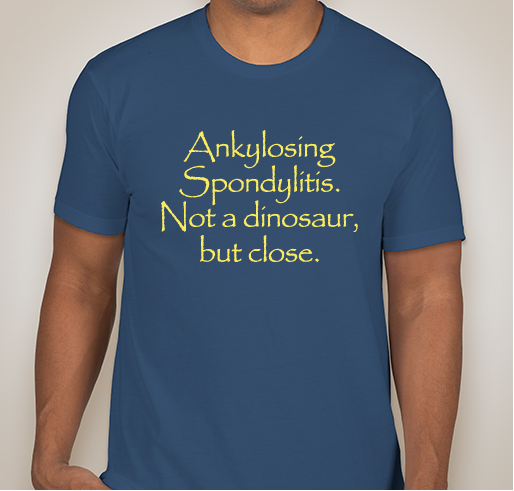 Ankylosing Spondylitis Dinosaur shirt - benefiting Spondylitis Association of America (SAA) Fundraiser - unisex shirt design - front