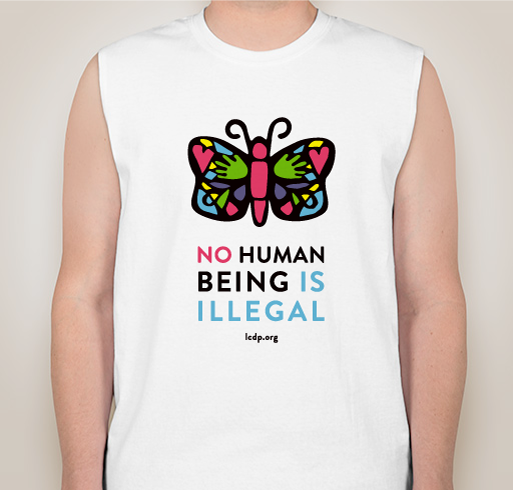No Human Being is Illegal - Give Health to Immigrants! Fundraiser - unisex shirt design - front