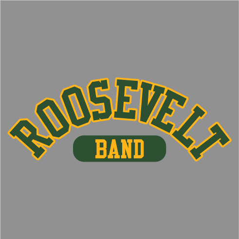 Roosevelt Band Stadium and Bus Gear Fundraiser shirt design - zoomed