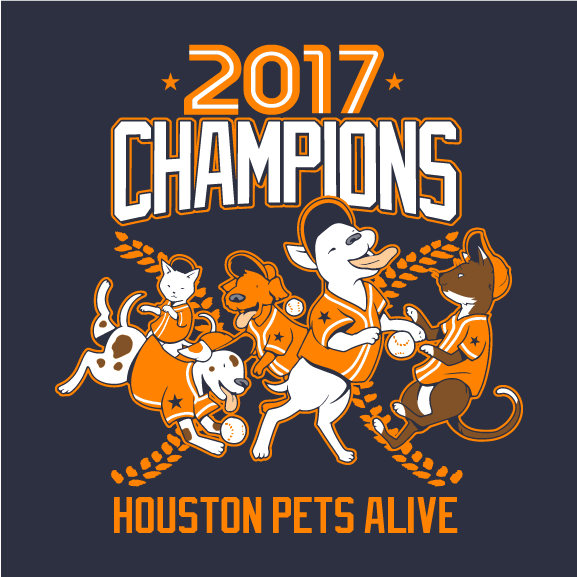 Houston Pets Alive - World Series of Adoptions shirt design - zoomed