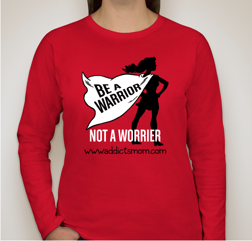 Be A Warrior Not A Worrier Fundraiser - unisex shirt design - front