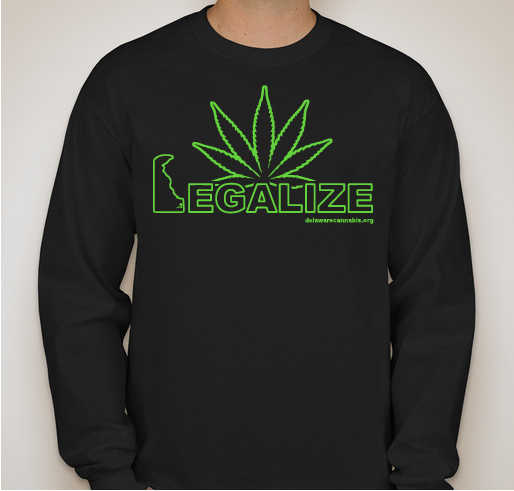 Legalize Cannabis in Delaware Fundraiser - unisex shirt design - front