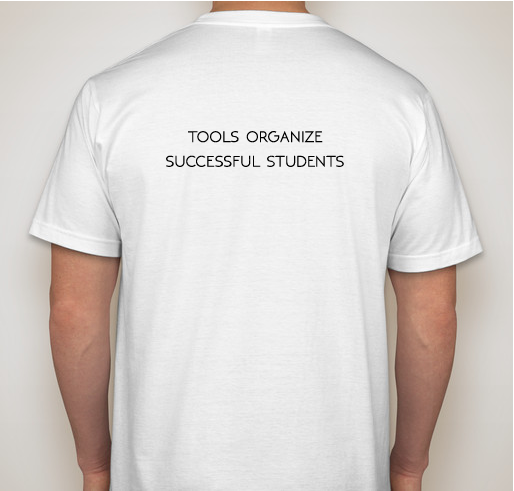 Tools Organize Successful Students - TOSS Fundraiser - unisex shirt design - back
