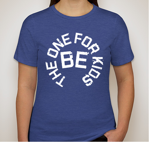 Be The One For Kids Fundraiser - unisex shirt design - front