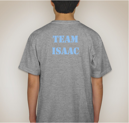 Help Isaac raise funds for IVIG. shirt design - zoomed