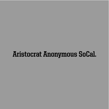 Aristocrat Anonymous SoCal shirt design - zoomed