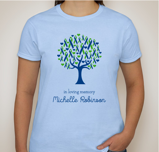In Loving Memory of Michelle Robinson Fundraiser - unisex shirt design - front