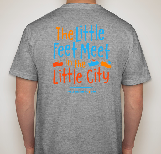 Little Feet Meet in The Little City! Fundraiser - unisex shirt design - back