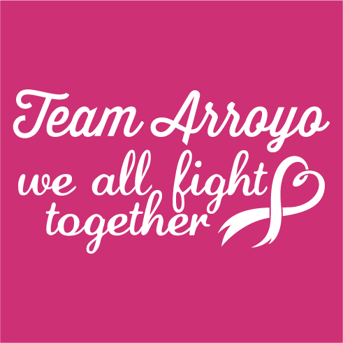 Help Adriana Arroyo Fight Breast Cancer shirt design - zoomed
