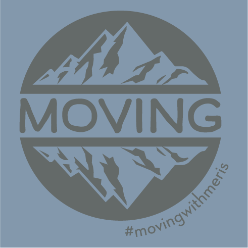Moving with Meris shirt design - zoomed