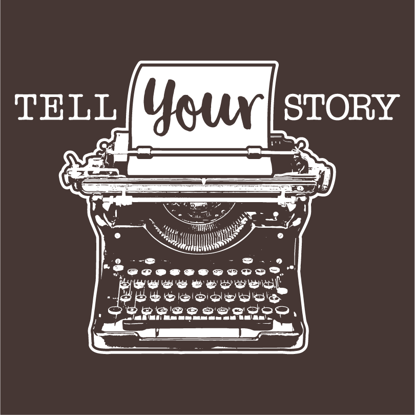 Tell Your Story - Unisex Tees shirt design - zoomed