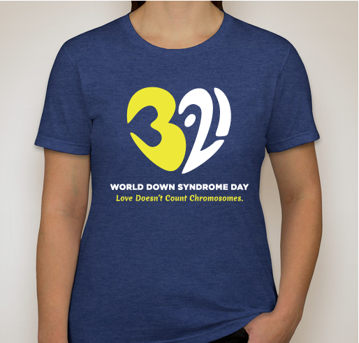 World Down Syndrome Day T-shirts for Down Syndrome Diagnosis Network Fundraiser - unisex shirt design - front
