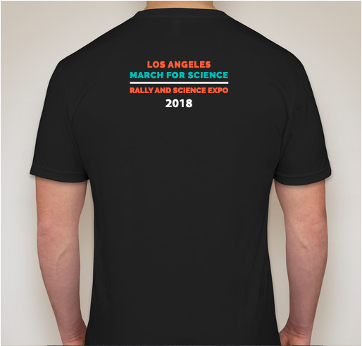 March for Science Los Angeles Fundraiser - unisex shirt design - back