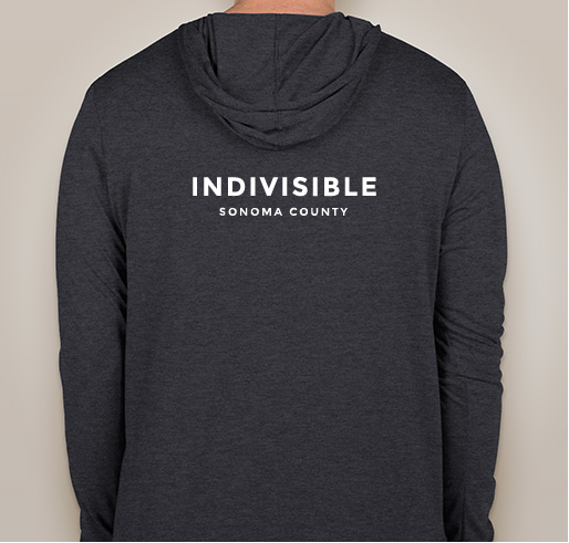 Indivisible: Persist and Resist in 2018 - Hoodies! Fundraiser - unisex shirt design - back