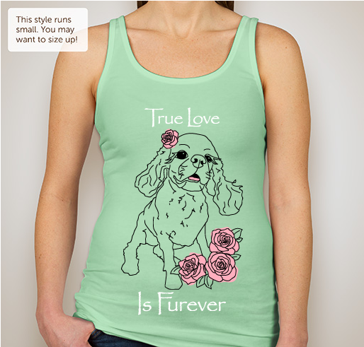 True Love Is Furever with Second Chance Cocker Rescue Fundraiser - unisex shirt design - front