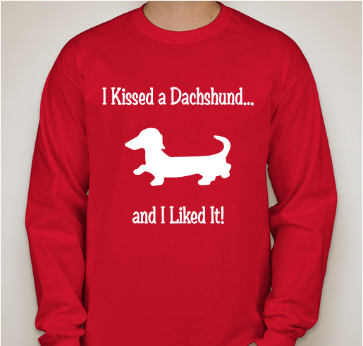 Dachshund Kisses Fundraiser - unisex shirt design - front