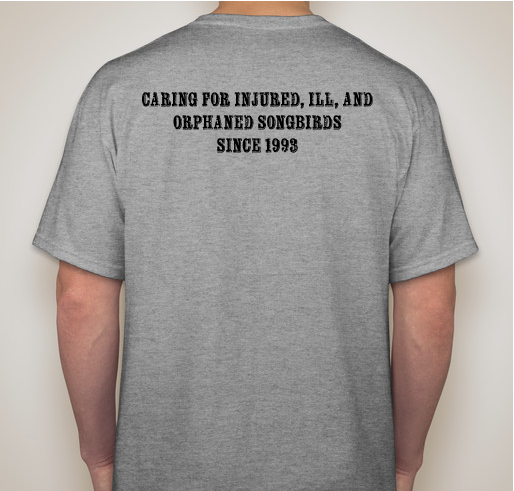 Wild Bird Rehabilitation T-shirt Fundraiser Fundraiser - unisex shirt design - back