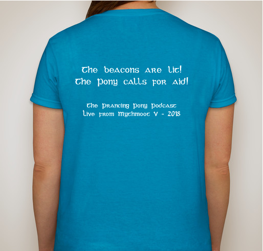The Prancing Pony Podcast - Live from Mythmoot V! Fundraiser - unisex shirt design - back