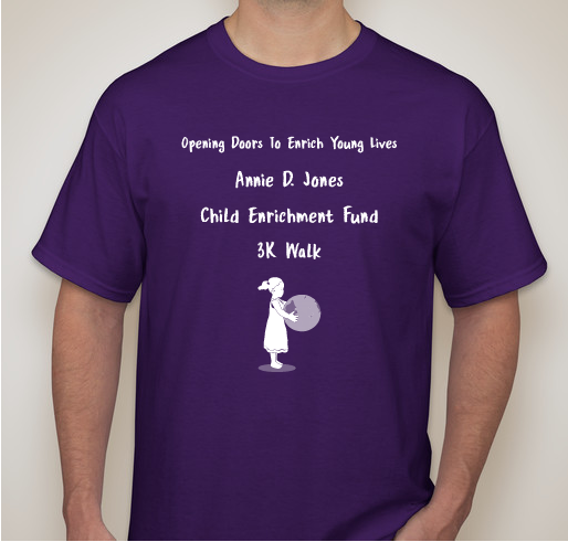 Annie D. Jones Child Enrichment Fund Fundraiser - unisex shirt design - small