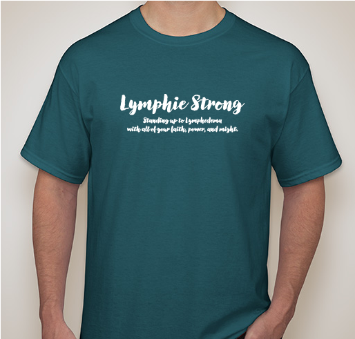 Lymphie Strong Inspiration Group Shirts Fundraiser - unisex shirt design - front